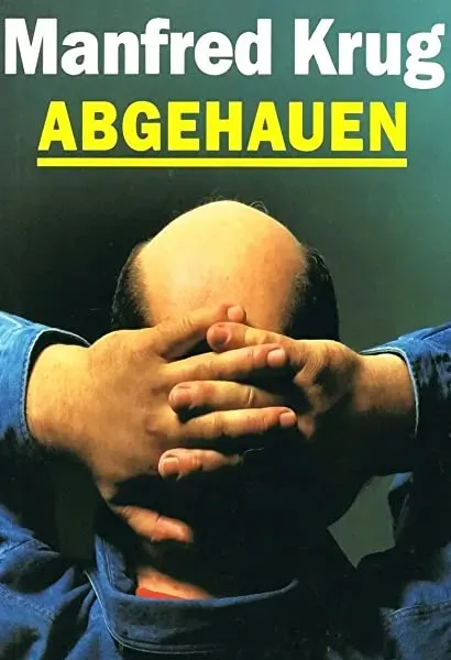 Abgehauen
