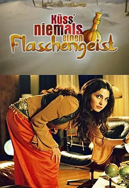 Küss' niemals einen Flaschengeist