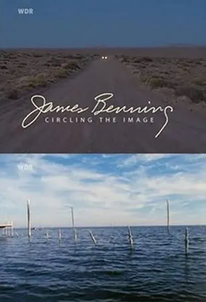 James Benning: Circling the Image