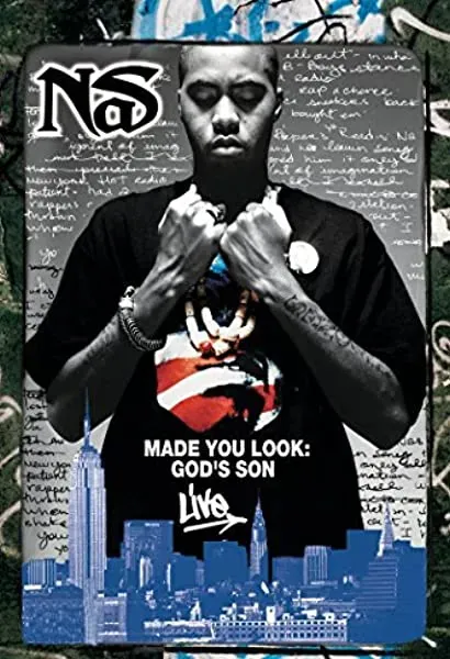Nas: Made You Look - God's Son Live