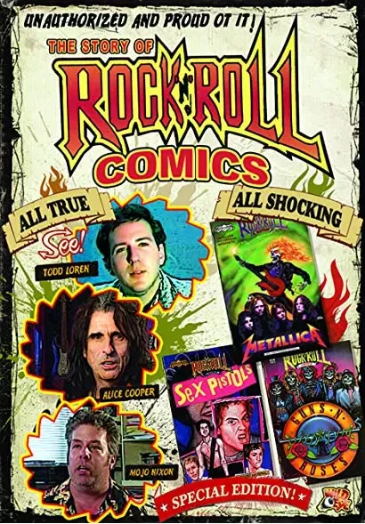 Unauthorized and Proud of It: Todd Loren's Rock 'n' Roll Comics