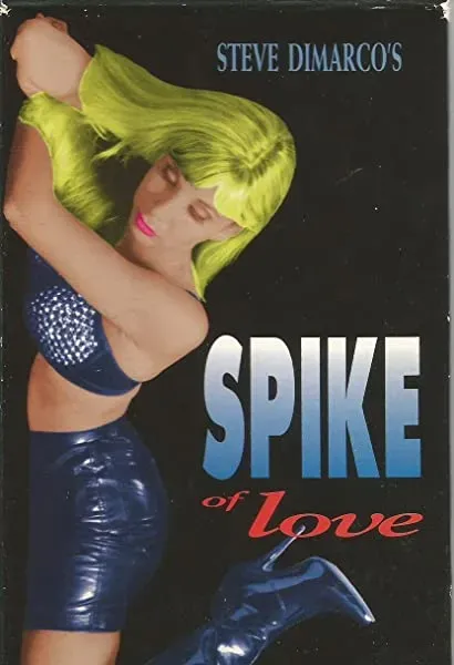 Spike of Love