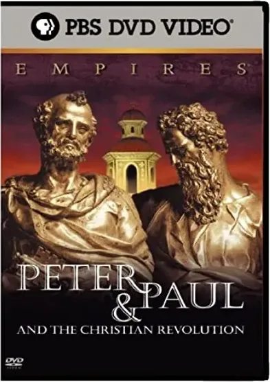 Empires: Peter & Paul and the Christian Revolution