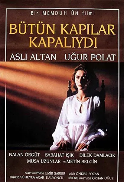 Bütün kapilar kapaliydi