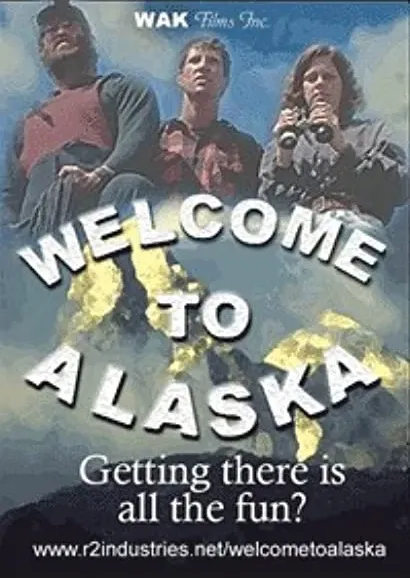 Welcome to Alaska