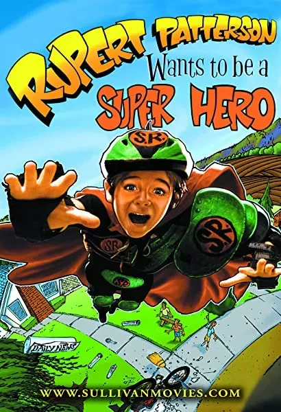 Rupert Patterson Wants to Be a Super Hero