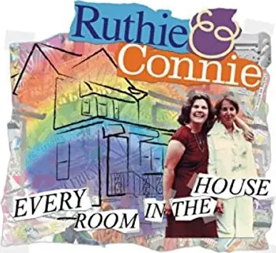 Ruthie and Connie: Every Room in the House