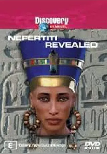 Nefertiti Revealed