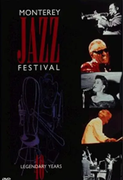 Monterey Jazz Festival: 40 Legendary Years