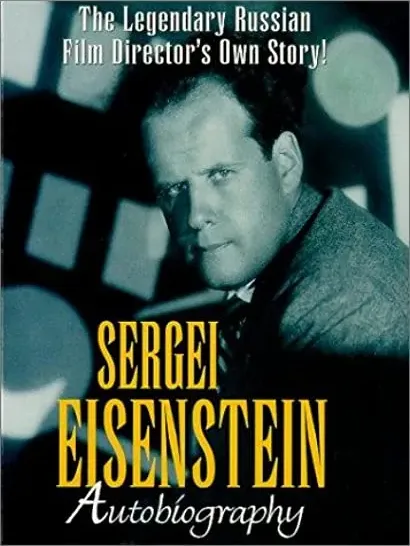 Siergiej Eisenstein: Autobiografia