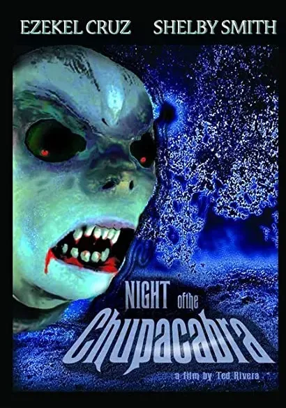 Night of the Chupacabra