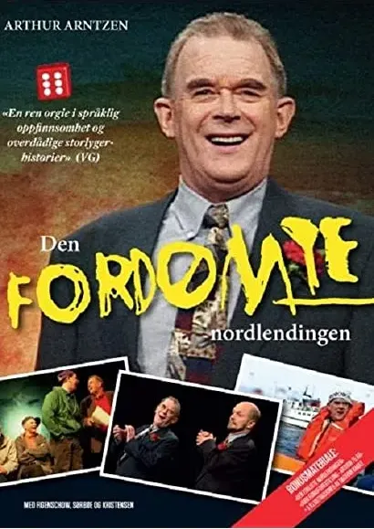 Arthur Arntzen: Den fordømte nordlendingen