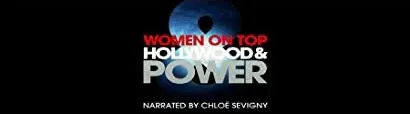Women on Top: Hollywood and Power