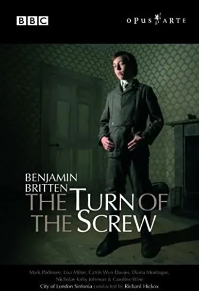 Turn of the Screw by Benjamin Britten