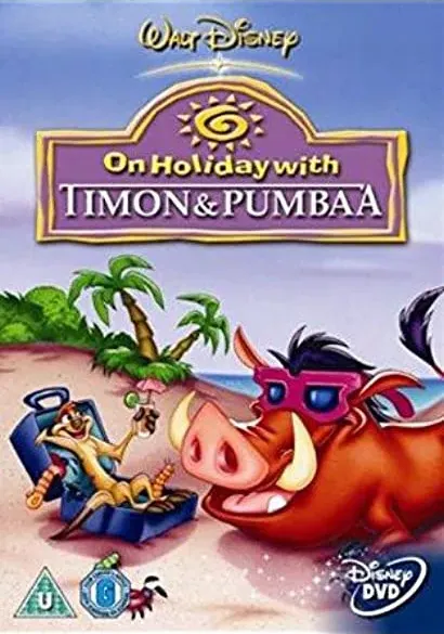 On Holiday with Timon & Pumbaa