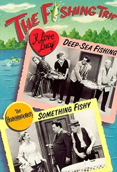 The Fishing Trip