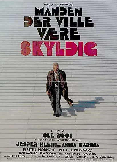 Manden der ville være skyldig