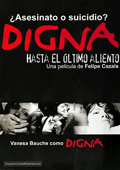 Digna: Hasta el último aliento