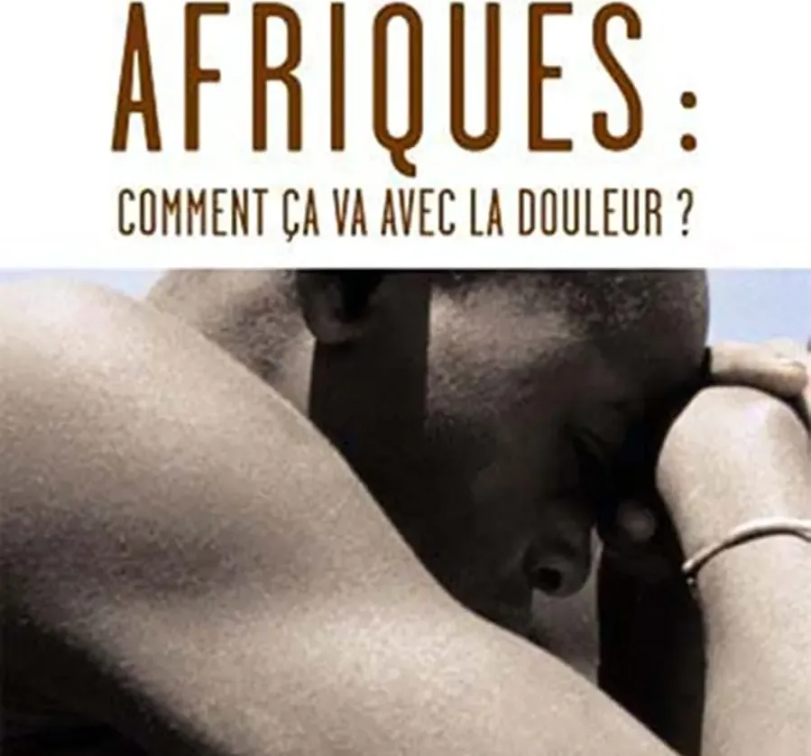 Afriques: Comment ça va avec la douleur? online