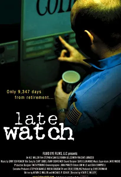 Late Watch