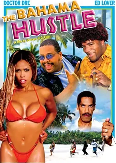 The Bahama Hustle