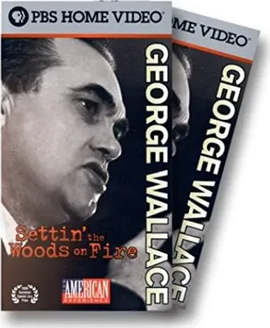 George Wallace: Settin' the Woods on Fire