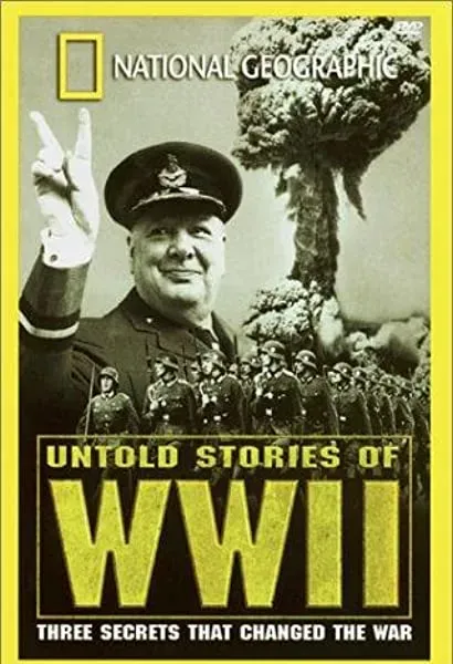 Untold Stories of World War II