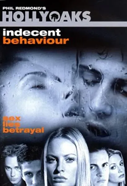 Hollyoaks: Indecent Behaviour