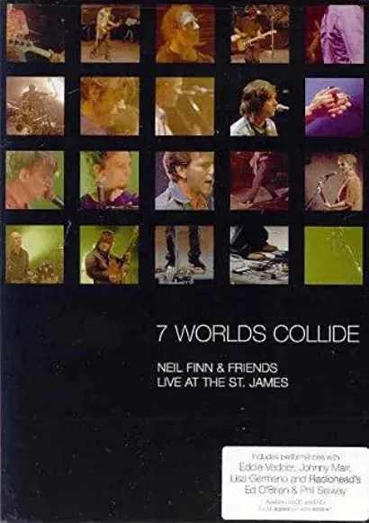 Seven Worlds Collide: Neil Finn & Friends Live at the St. James