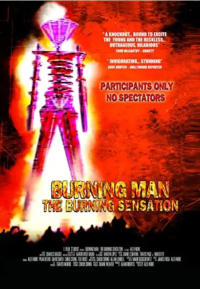 Burning Man: The Burning Sensation