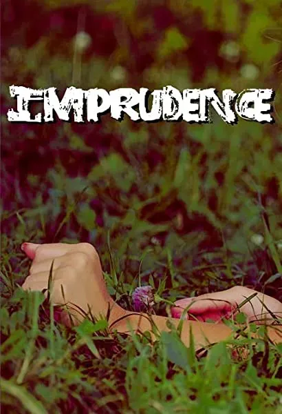 Imprudence