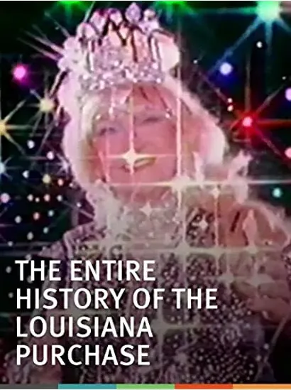 The Entire History of the Louisiana Purchase