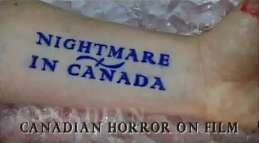 Nightmare in Canada: Canadian Horror on Film online