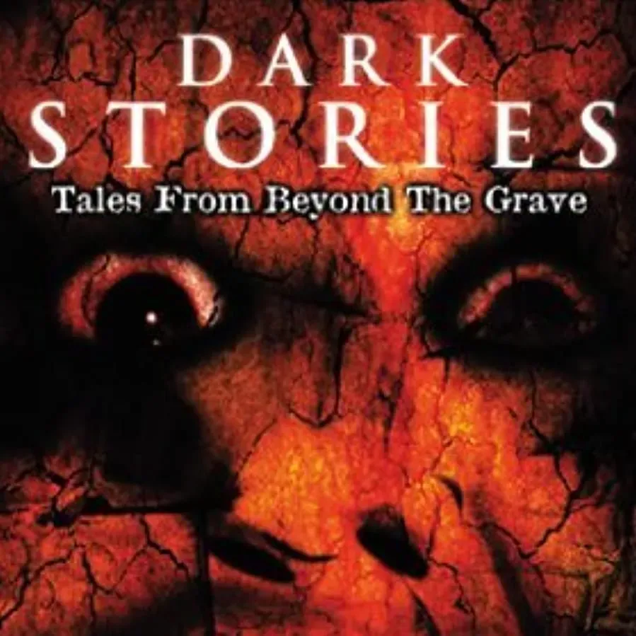 Dark Stories: Tales from Beyond the Grave online