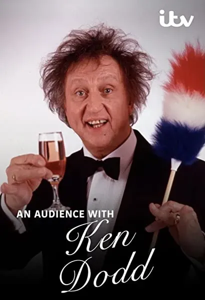 Ken Dodd: An Audience with Ken Dodd