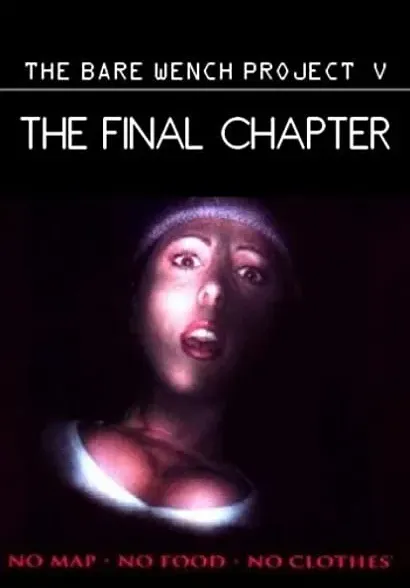 Bare Wench: The Final Chapter