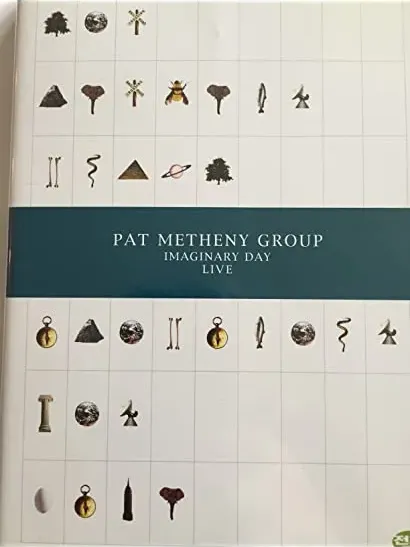 Pat Metheny Group: Imaginary Day Live