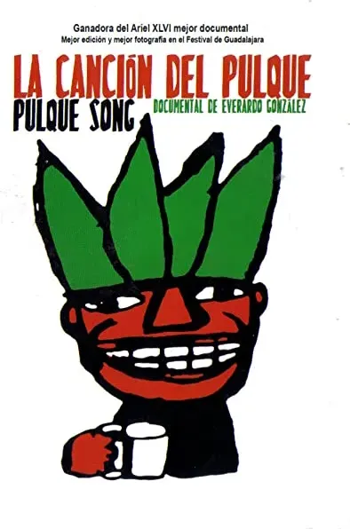 La canción del pulque