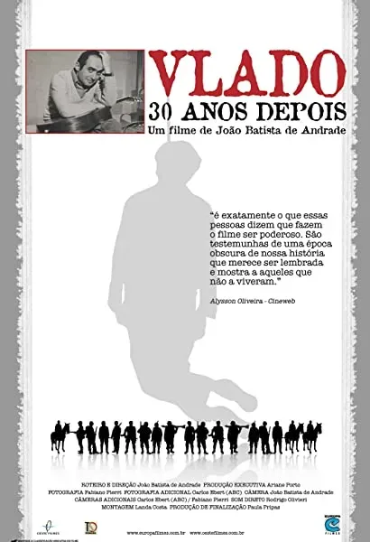 Vlado - 30 Anos Depois