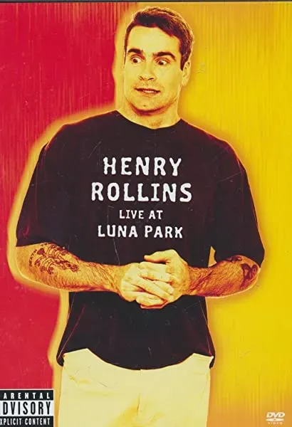 Henry Rollins: Live at Luna Park