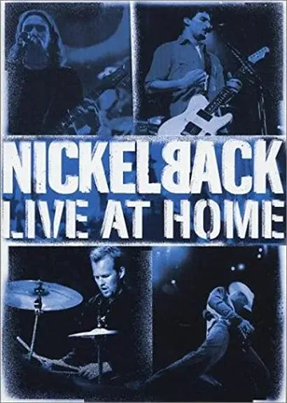 Nickelback: Live at Home