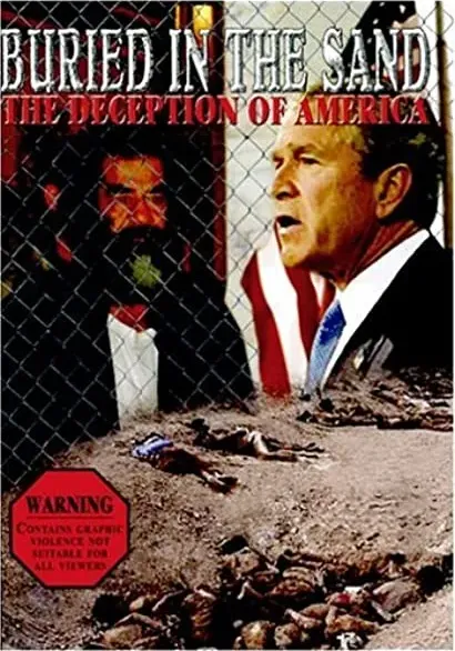 Buried in the Sand: The Deception of America