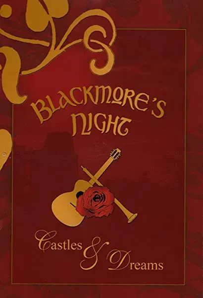 Blackmore's Night: Castles & Dreams