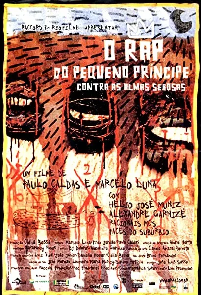 O Rap do Pequeno Príncipe Contra as Almas Sebosas