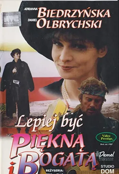 Lepiej być piękną i bogatą