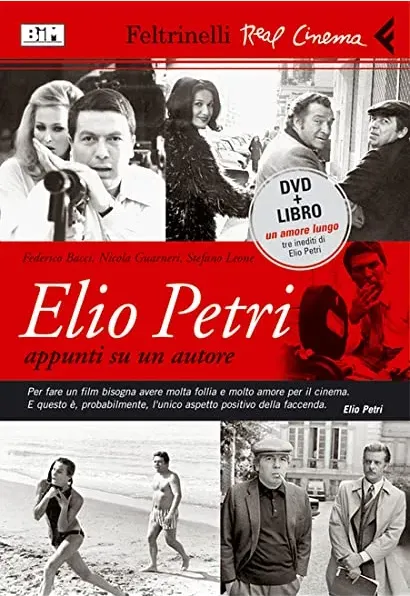 Elio Petri: Notatki o autorze