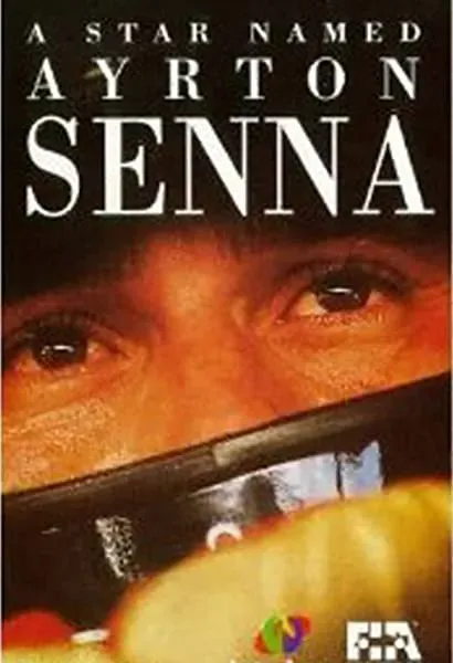 A Star Named Ayrton Senna