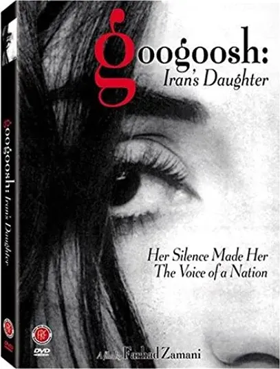Googoosh: Iran's Daughter