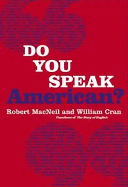 Do You Speak American?