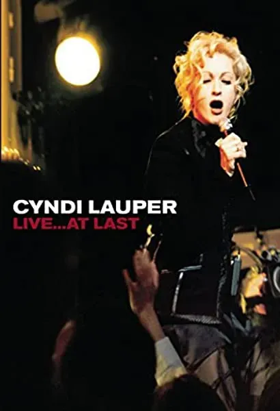 Cyndi Lauper: Live... At Last